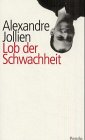 schwachheit